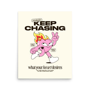 Keep Chasing